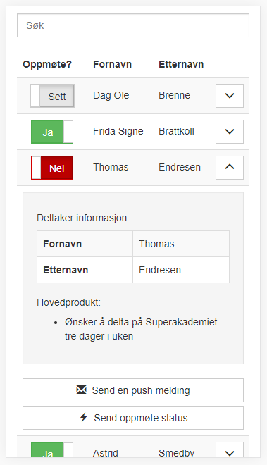 Report whether a participant has shown up or not, with just one click.